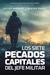 LOS SIETE PECADOS CAPITALES DEL JEFE MILITAR