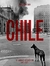 CHILE. EL ARCHIVO FOTOGRAFICO 1973-74