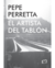 Pepe Perretta, el artista del tablón