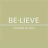 Be-lieve Boutique de Ideas