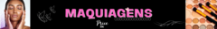 Banner da categoria Maquiagens 