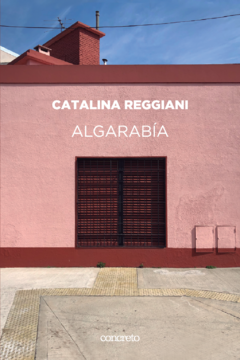 Algarabía - Catalina Reggiani