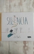 SILENCIA