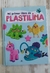 MI PRIMER LIBRO DE PLASTILINA