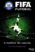 DVD FIFA FUTEBOL - O MELHOR DO MUNDO