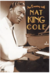 DVD - AN EVENING WITH NAT KING COLE