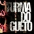 CD TURMA DO GUETO (SERIE)