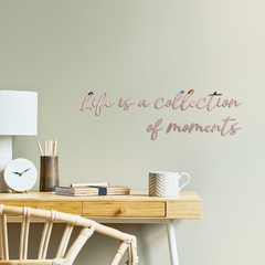 Frase de parede em relevo - Life is a collection of moments, Acrílico na internet