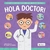 LIBRO CON PICTOGRAMAS HOLA DOCTOR!