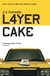 Layer Cake, J. J. Connolly