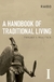 A Handbook of Traditional Living 1, Raido