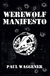 Werewolf Manifesto, Paul Waggener