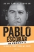 Pablo Escobar In fraganti, Juan Pablo Escobar