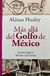 Más allá del Golfo de México, Aldous Huxley