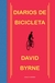 Diarios de bicicleta (rústica), David Byrne