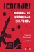 ¡Coraje! Manual de guerrilla cultural, François Bousquet