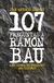 107 preguntas a Ramón Bau, Juan Antonio Llopart Senent