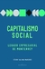 Capitalismo Social. Legado Empresarial de Monterrey, César Salinas Márquez