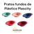 Pratos Fundos de Plastico plascity