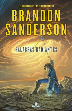 PALABRAS RADIANTES - EL ARCHIVO DE LAS TORMENTAS II - BRANDON SANDERSON