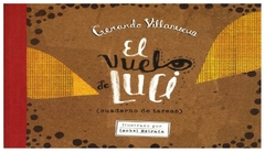 EL VUELO DE LUCI - CUADERNO DE TAREAS - GERARDO VILLANUEVA