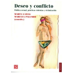 DESEO Y CONFLICTO - MARTA LAMAS - MARIANA PALUMBO