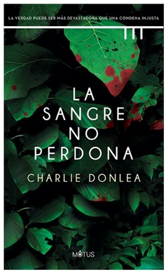 LA SANGRE NO PERDONA - CHARLIE DONLEA