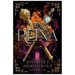 LA REINA SAGA CAZADORA DE HADAS N° 04 - ARMENTROUT JENNIFER