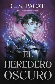 EL HEREDERO OSCURO - SAGA DARK RISE 2 - C.S. PACAT