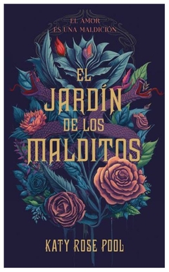 EL JARDIN DE LOS MALDITOS - POOL KATY ROSE