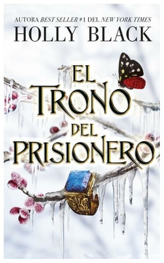 EL TRONO DEL PRISIONERO -SAGA EL LEGADO ROBADO 2 - BLACK HOLLY