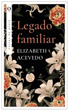 LEGADO FAMILIAR - ELIZABETH ACEVEDO