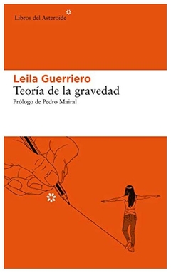 TEORIA DE LA GRAVEDAD - LEILA GUERRIERO