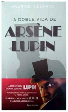 LA DOBLE VIDA DE ARSÈNE LUPIN - MAURICE LEBLANC