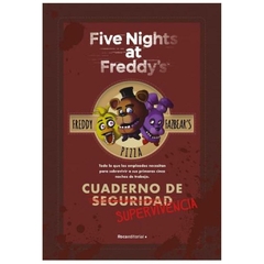 FIVE NIGHTS AT FREDDY’S - CUADERNO DE SUPERVIVENCIA - CAWTHON SCOTT