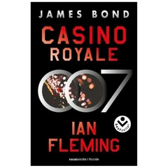 CASINO ROYALE - SAGA JAMES BOND 007 LIBRO 1- IAN FLEMING