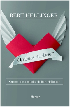 ORDENES DEL AMOR - BERT HELLINGER