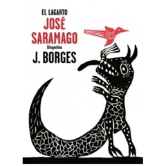 EL LAGARTO - JOSE SARAMAGO