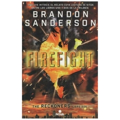 FIREFIGHT - SAGA RECKONERS N° 02 - SANDERSON BRANDON