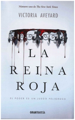 LA REINA ROJA - SAGA LA REINA ROJA N° 01 - VICTORIA AVEYARD