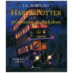 HARRY POTTER Y EL PRISIONERO DE AZKABAN - HARRY POTTER N° 03 - Rowling J. K.