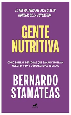 LIBRO GENTE NUTRITIVA - BERNARDO STAMATEAS