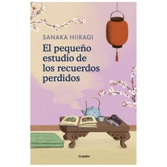 EL PEQUEÑO ESTUDIO DE LOS RECUERDOS PERDIDOS - SANAKA HIIRAG