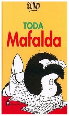 TODA MAFALDA - QUINO