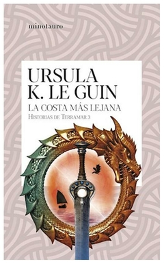 LA COSTA MAS LEJANA - SAGA HISTORIAS DE TERRAMAR 3 - URSULA K. L