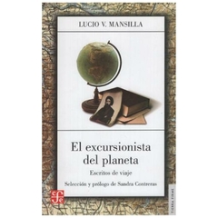 EL EXCURSIONISTA DEL PLANETA - GABRIELA MANSILLA