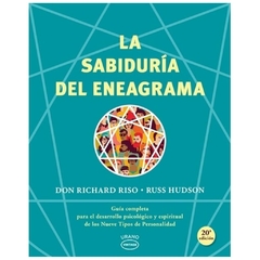 LA SABIDURIA DEL ENEAGRAMA - DON RICHARD RISO - RUSS HUDSON