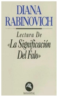 LECTURA DE LA SIGNIFICACION DEL FALO - DIANA S. RABINOVICH