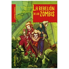 LA REBELION DE LOS ZOMBIS - GABO CINETTO LILIANA/BRENSTEIN