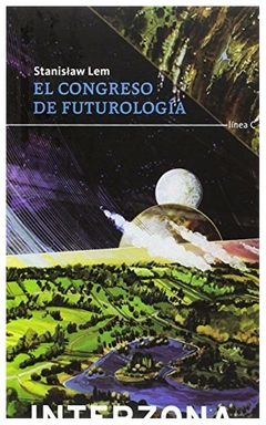 LIBRO EL CONGRESO DE FUTUROLOGIA - STANISLAW LEM